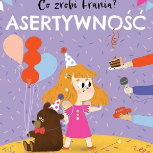 Kup teraz Co zrobi Frania? Asertywność