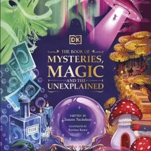 The Book of Mysteries Magic and the Unexplained Zamów dziś