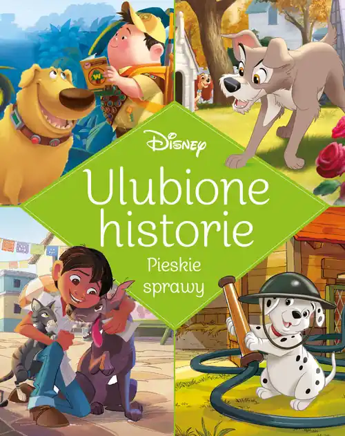 Ulubione historie. Pieskie sprawy. Disney Obniżka ceny