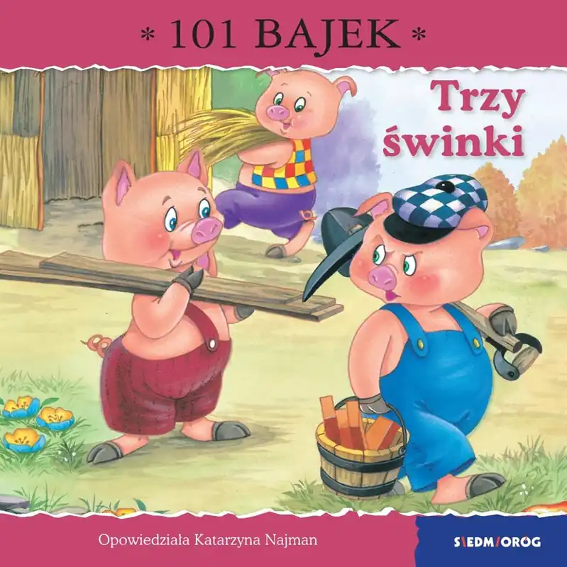 Trzy świnki. 101 bajek Hit sprzedaży