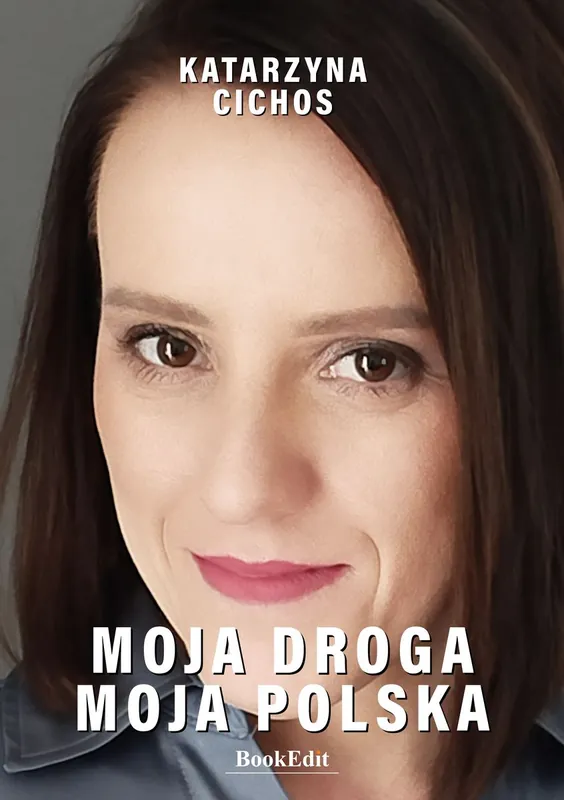 Moja droga, moja Polska Wysoka jakość