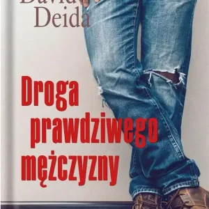 Do wyczerpania zapasów Droga prawdziwego mężczyzny TW
