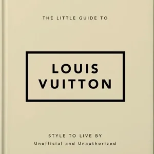 Tylko do końca tygodnia The Little Guide to Louis Vuitton