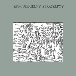 Sejm piekielny straszliwy T.44 Szybka dostawa