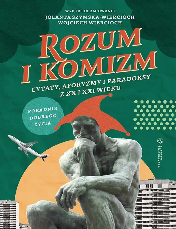 Rozum i komizm. Cytaty, aforyzmy i paradoksy z XX i XXI wieku Rabat