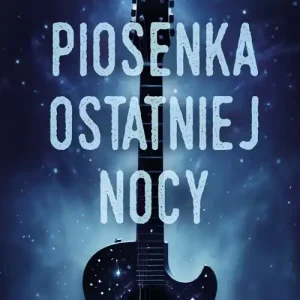 Wysoka jakość Piosenka ostatniej nocy