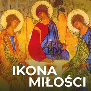 Dostępne od ręki Ikona miłości. Dla par, narzeczonych i małżonków