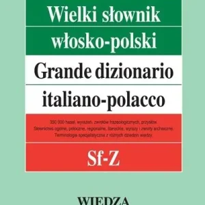 SLOWNIK WLOSKO-POLSKI T.4 WIELKI SF-Z- WIEDZA POWSZECHNA Oferta limitowana