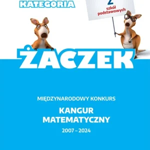Dostępne od ręki Matematyka z wesołym kangurem kat. Żaczek 2024