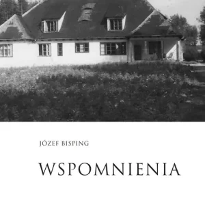 Zamów dziś Wspomnienia Część II Wojna i okupacja