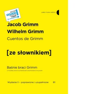 Oferta limitowana Cuentos de Grimm / Baśnie braci Grimm z podręcznym słownikiem hiszpańsko-polskim