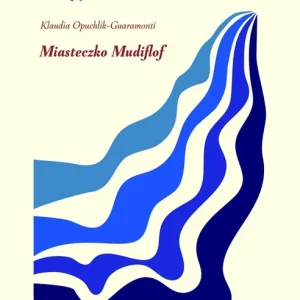 Okazja Miasteczko Mudiflof