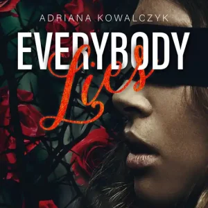 Everybody Lies Ekspresowa dostawa