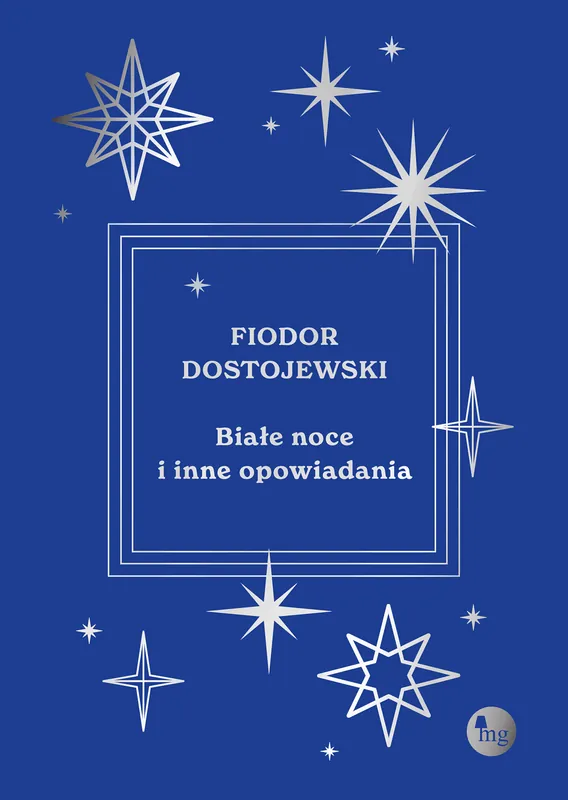 Nowość Białe noce i inne opowiadania