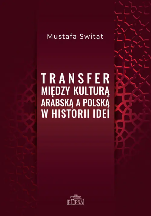 Transfer między kulturą arabską a polską.. Dodaj do koszyka