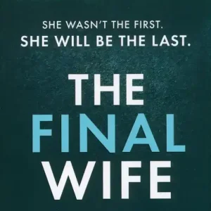 The Final Wife Nowość