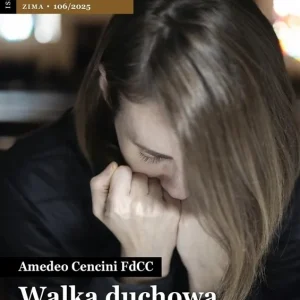 Zeszyty Formacji Duchowej nr 106 Walka duchowa Ostatnie sztuki