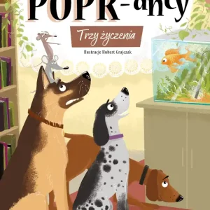 Super okazja Trzy życzenia. POPR-ańcy. Tom 9