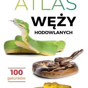 Atlas węży hodowlanych. 100 gatunków Taniej
