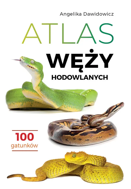 Atlas węży hodowlanych. 100 gatunków Taniej