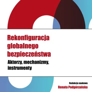 Oferta Rekonfiguracja globalnego bezpieczeństwa