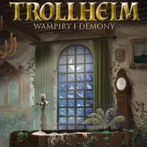 Sprawdź teraz Trollheim. Wampiry i demony