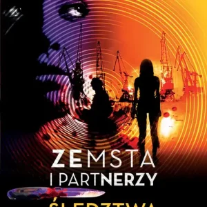 Zemsta i Partnerzy. Śledztwa Renaty Łukowskiej Szybka wysyłka