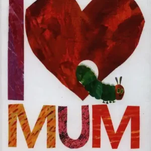 I Love Mum with The Very Hungry Caterpillar Promocja