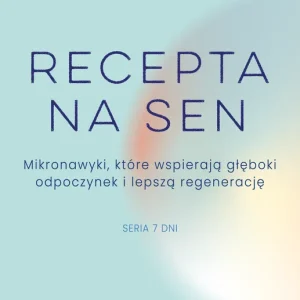 Oferta czasowa Recepta na sen