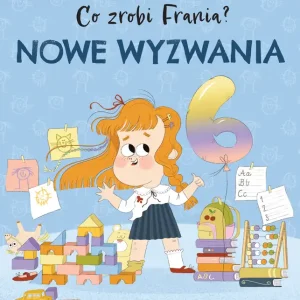 Co zrobi Frania? Tom 10 Nowe wyzwania Darmowa dostawa