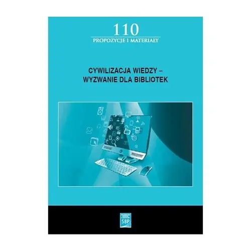 Darmowa dostawa Cywilizacja wiedzy - wyzwanie dla bibliotek