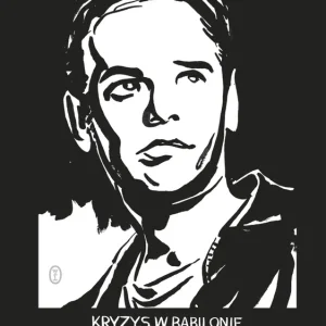 Tylko dziś Kryzys w Babilonie