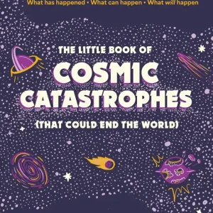 Bezpieczne zakupy The Little Book of Cosmic Catastrophes wer. angielska