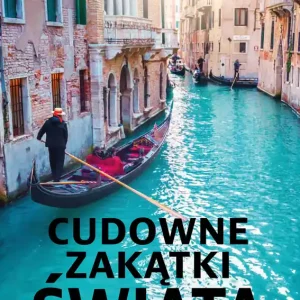 Taniej Cudowne zakątki Świata