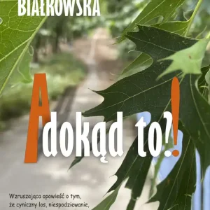 A dokąd to?! (barwione brzegi) Wyjątkowa oferta