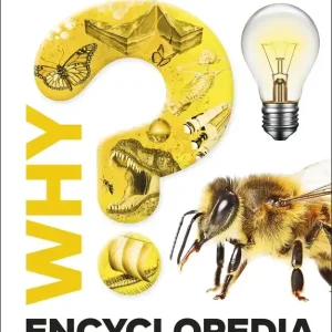 Hit sprzedaży Why? Encyclopedia. Brilliant Answers to Baffling Questions wer. angielska