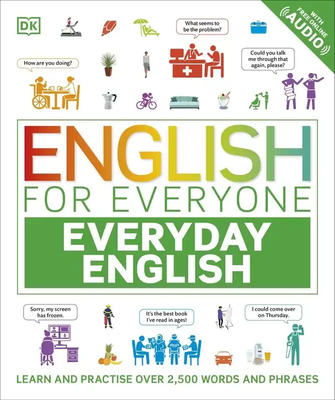 Łatwy zwrot English for Everyone Everyday English. Learn and Practise Over 2,500 Words and Phrases wer. angielska