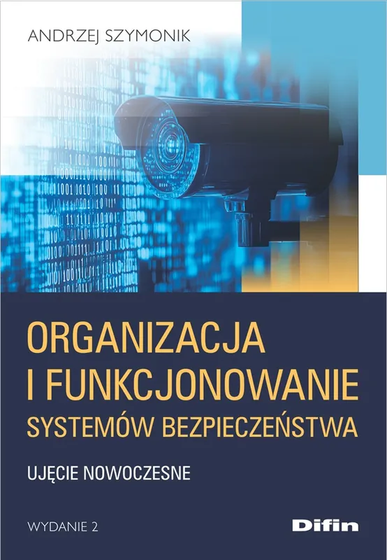 Bestseller Organizacja i funkcjonowanie systemów bezpieczeństwa