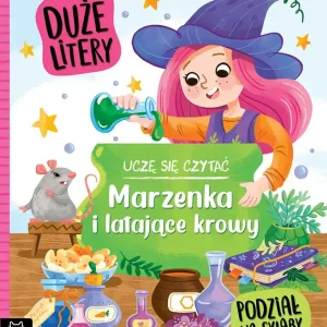 Bezpieczna płatność Uczę się czytać. Duże litery. Podział na sylaby. Marzenka i latające krowy