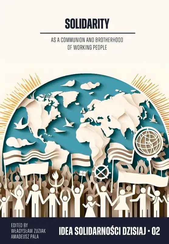 Solidarity as a communion and brotherhood of... Wysoka jakość