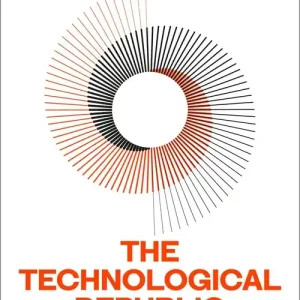 Zamów teraz The Technological Republic
