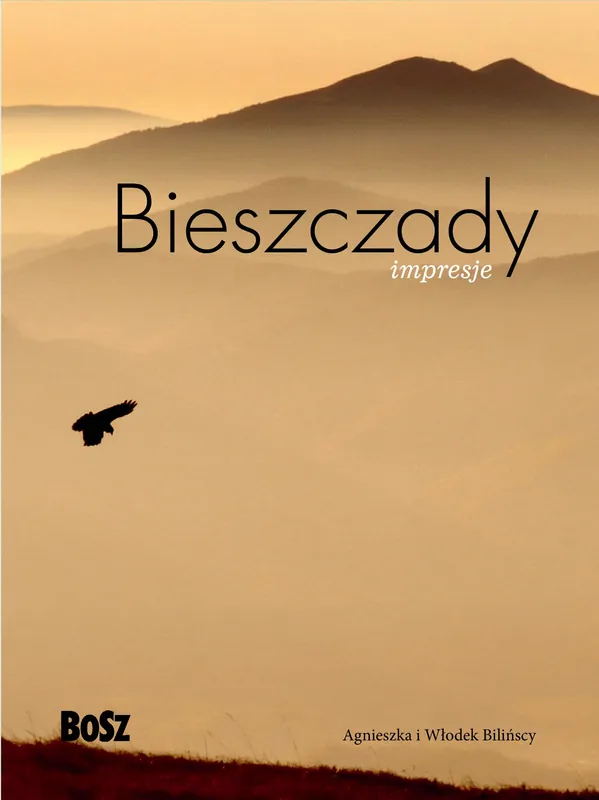 Bieszczady. Impresje Nowość