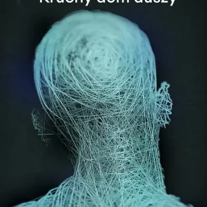 Kruchy dom duszy wyd. 2025 Wybór klientów