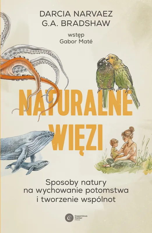 Nowość Naturalne więzi